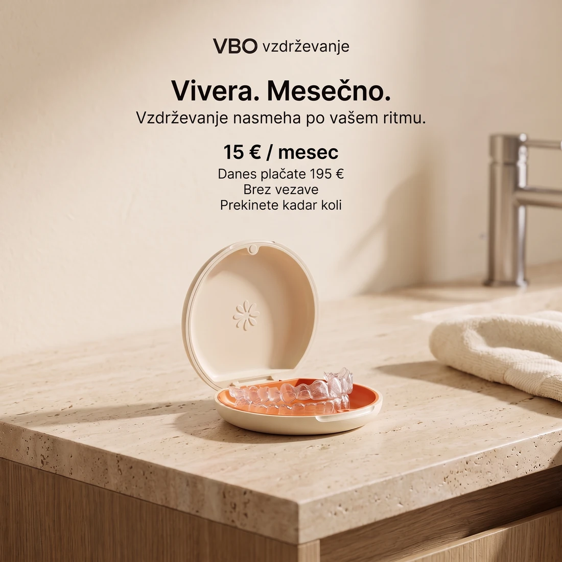 Vivera mesečno: 15 € na mesec, danes plačate 195 €. Brez vezave, prekinete kadar koli.